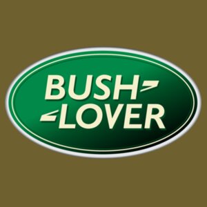 Bush Lover - Unisex Short-sleeve T-shirt - 180g High Quality DTG Design
